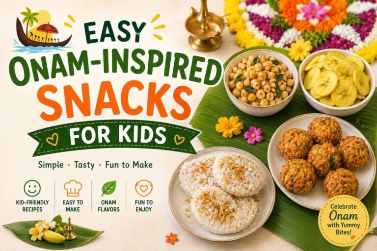 easy onam-inspired snacks for kids