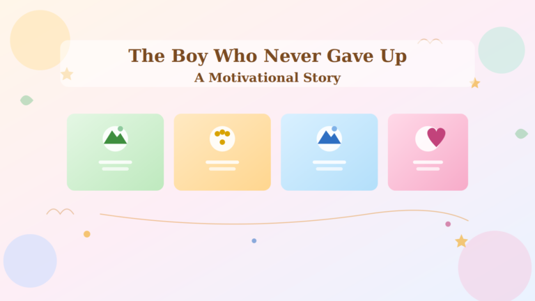 the boy who never gave up motivational story for kids
