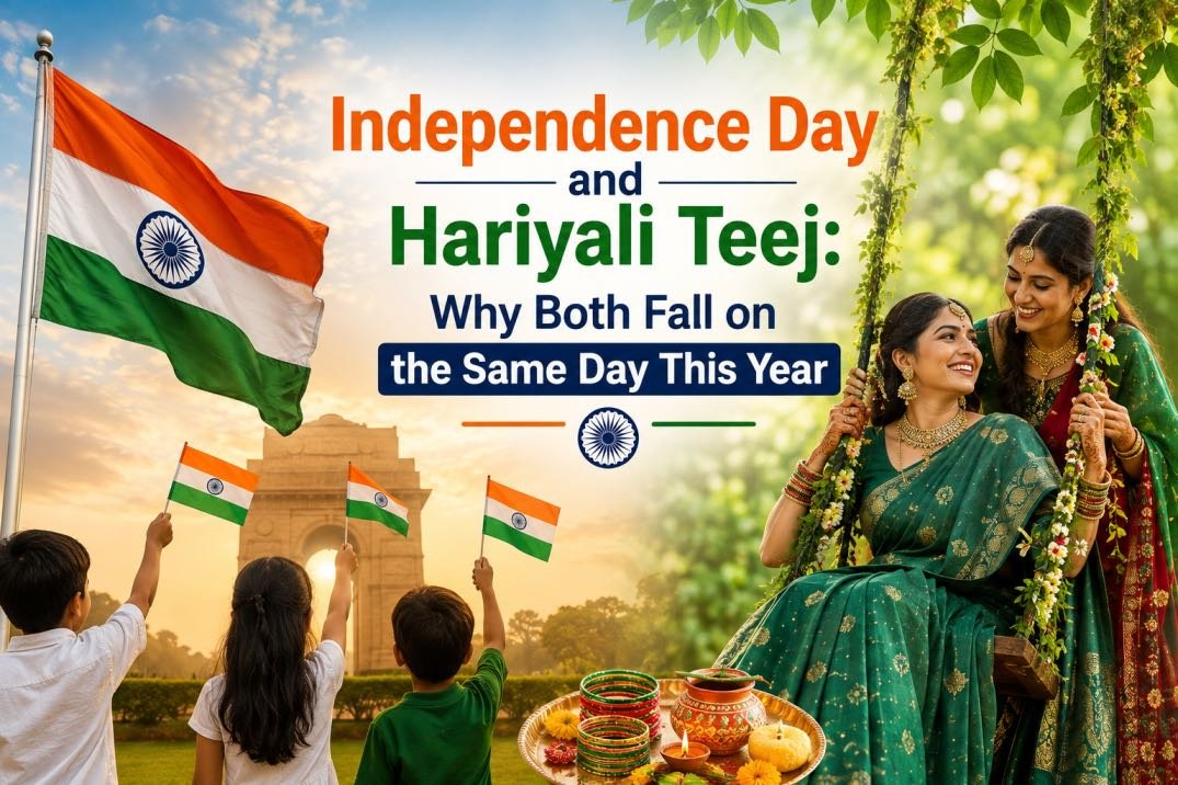 independence day and hariyali teej same day 2026